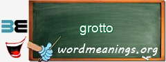 WordMeaning blackboard for grotto